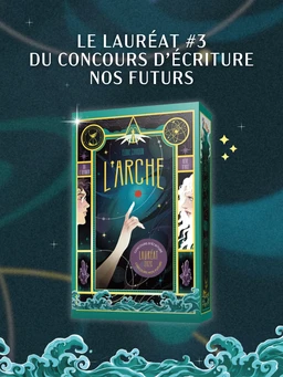 L'Arche ou le dernier rêve d'Iris - Livre signé + cadeaux exclusifs - Extrait 3
