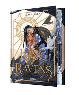 Upon a Broken Throne, T1 : King of Ravens édition signée par Clare Sager
