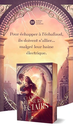 Ce que murmurent les éclairs de Pauline Gallois - Livre et cadeaux exclusifs avec dédicace de l'autrice - Extrait 1